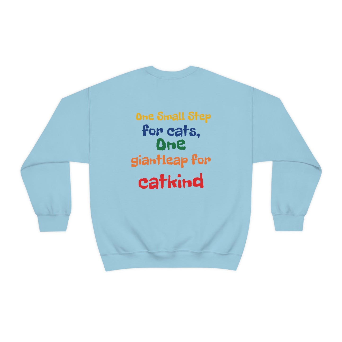 Cat-stronauts Sweatshirts